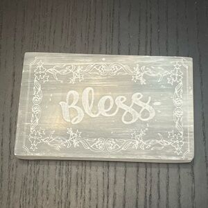 Selenite Bless Sign
